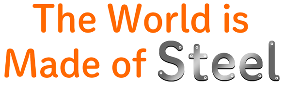 The World is Made of Steel